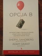 OPCJA B - Sheryl Sandberg, Adam Grant