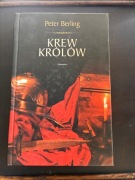 Krew królów, P. Berling, 2007, twarda okładka 
