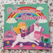 The Princess And The Unicorn książka dla dzieci po angielsku 