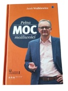 Pełna moc możliwości Jacek Walkiewicz