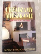 Urządzamy mieszkanie - Lauri Ward