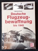 Deutsche Flugzeug-Bewaffnung bis 1945