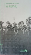 W ruchu - Barbara Sadurska