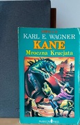 Kane Mroczna krucjata