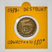 5 Złotych - Destrukt -1983r. - Odwrotka 180° - stan II