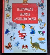 Ilustrowany słownik angielsko- polski. 
