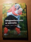 Długowiecznośc w zdrowiu Piotr Błajet