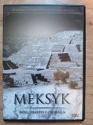 Meksyk Bóg, złoto i chwała 