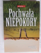 Historie niezwykłe POCHWAŁA NIEPOKORY nowa
