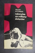 Rękawice za miliony dolarów - Walery Sztejnbach