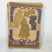 Król Maciuś Pierwszy. Janusz Korczak 1948