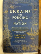Ukraine: The Forging of a Nation