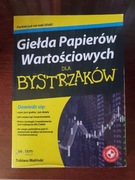 Giełda papierów wartościowych dla bystrzaków.