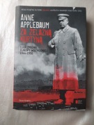 Anne Applebaum Za żelazną kurtyną