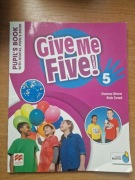 "Give me five! - 5" Macmillan Education