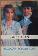 Jane Austen - Rozważna i romantyczna