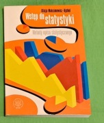 Wstęp do statystyki. Metody opisu statystycznego Alicja Maksimowicz-Ajchel