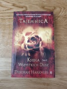 Deborah Harkness- Księga wszystkich dusz Tom 2
