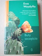 Buty szczęścia Ewa Woydyłło