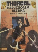 Thorgal Nad jeziorem bez dna Rosiński Van Hamme 1990 KAW 