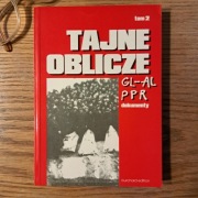 Tajne oblicze. Tom 2 | archiwa, wywiad GL AL ZSRR HISTORIA