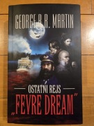 Ostatni rejs "Fevre Dream" George R. R. Martin