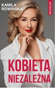 Kamila Rowińska Kobieta Niezalezna 2019 podpis