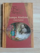 Baśnie Świata Lampa Aladyna i inne Baśnie