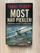 Most nad piekłem Serhii Plokhy