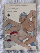 Jean Cayrol Obce ciała 1973