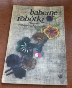 książka Babcine robótki - poradnik