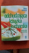 ODCHUDZAJĄCA KSIĄŻKA KUCHARSKA Marek Baradyn