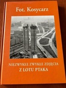 Niezwykłe Zwykłe Zdjęcia z Lotu Ptaka Maciej Kosycarz