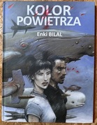 Kolor powietrza  Enki Bilal