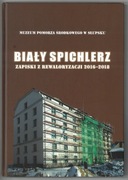 Biały Spichlerz rewaloryzacja Słupsk