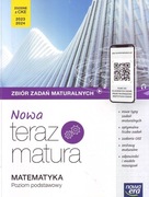 Nowa Teraz Matura Vademecum Matematyka ZBIÓR ZADAŃ MATURALNYCH 2024