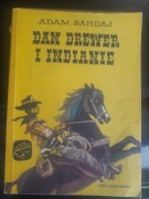 Dan Drewer i Indianie Adam Bahdaj