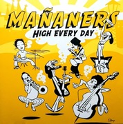 Mananers – High Every Day (CD, 2010)