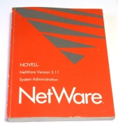 Novell NetWare Version 3.11 System Administration 