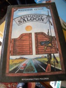 Waldemar Łysiak. Asfaltowy saloon. Łysiak zwiedza USA.