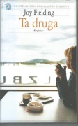Joy Fielding, Ta druga