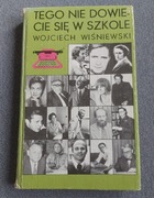 Tego nie dowiecie się w szkole Wiśniewski 1981 PRL ANTYKWARIAT