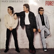 Huey Lewis And The News - Fore !