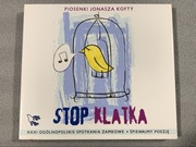 Stop Klatka - piosenki Jonasza Kofty