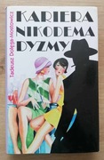 Kariera Nikodema Dyzmy Tadeusz Dołęga-Mostowicz