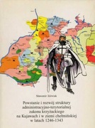 Powstanie i rozwój zakonu krzyżackiego w latach 1246 - 1343