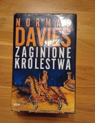 "Zaginione Królestwa" Norman Davies