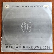 Bractwo Kurkowe  - Już Gwiazdeczka Się Kolebie