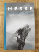 „Wilk Stepowy” Hermann Hesse