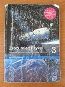 Zrozumieć fizykę 3, podręcznik, poziom rozszerzony, Nowa Era